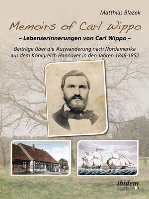 cover image of Memoirs of Carl Wippo. Lebenserinnerungen von Carl Wippo